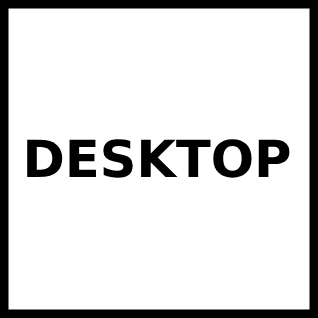 Desktop